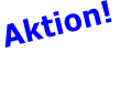 Aktion! im Mai 16 20%*